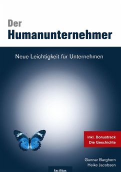 Der Humanunternehmer (eBook, ePUB) - Barghorn, Gunnar; Jacobsen, Heike