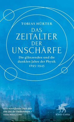 Das Zeitalter der Unschärfe (eBook, ePUB) - Hürter, Tobias