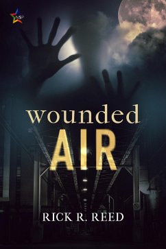 Wounded Air (eBook, ePUB) - Reed, Rick R.