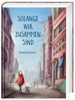 Solange wir zusammen sind (Mängelexemplar) - Pyron, Bobbie