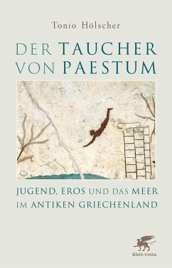 Der Taucher von Paestum (eBook, ePUB) - Hölscher, Tonio