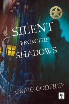 Silent From The Shadows (eBook, ePUB) - Godfrey, Craig