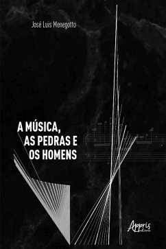 Cover A Música, as Pedras e os Homens (eBook, ePUB)