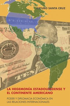 Cover La hegemonía estadounidense y el continente americano (eBook, ePUB)