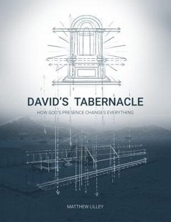 David's Tabernacle (eBook, ePUB) - Lilley, Matthew