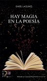 Hay magia en la poesía (eBook, ePUB)