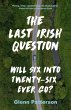 The Last Irish Question (eBook, ePUB) - Bild 1