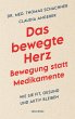 Das bewegte Herz. Bewegung statt... - Bild 1