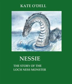 Nessie: Story of the Loch Ness Monster (eBook, ePUB) - O'Dell, Kate