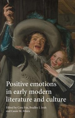 Cover Positive emotions in early modern literature and culture (eBook, ePUB)