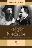 A Religião de Nietzsche (eBook, ePUB)