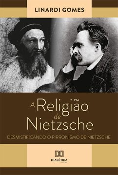 A Religião de Nietzsche (eBook, ePUB) - Gomes, Linardi