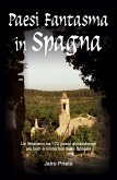 Paesi Fantasma in Spagna (eBook, ePUB)