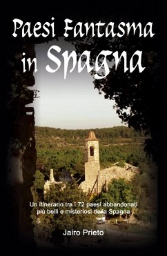 Paesi Fantasma in Spagna (eBook, ePUB) - Prieto, Jairo