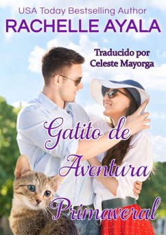 Gatito de Aventura Primaveral (Los Hart, #3) (eBook, ePUB) - Ayala, Rachelle