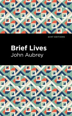 Brief Lives (eBook, ePUB) - Aubrey, John