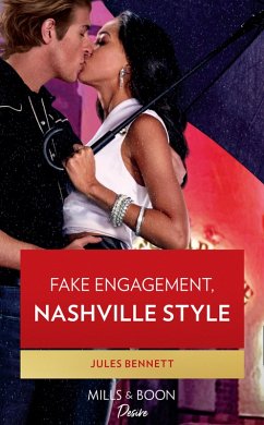 Fake Engagement, Nashville Style (Dynasties: Beaumont Bay, Book 3) (Mills & Boon Desire) (eBook, ePUB) Cover Fake Engagement, Nashville Style (Dynasties: Beaumont Bay, Book 3) (Mills & Boon Desire) (eBook, ePUB)