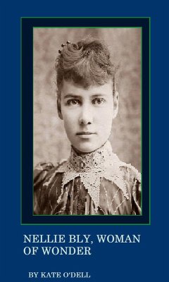 Cover Nellie Bly, Woman of Wonder (eBook, ePUB)