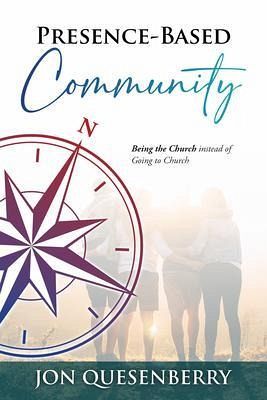 Presence-Based Community (eBook, ePUB)