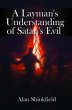 A Layman's Understanding of Satan's... - Bild 1