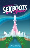 Sex Boots in Space (Knockin' Boots, #1) (eBook, ePUB)