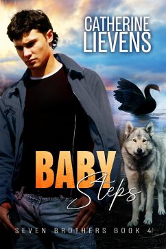 Baby Steps (Seven Brothers, #4) (eBook, ePUB) - Lievens, Catherine