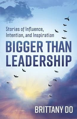 Bigger Than Leadership (eBook, ePUB)