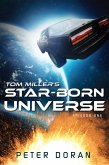 Tom Miller's Star-Born Universe - Episode One (eBook, ePUB)