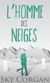 L'homme des neiges (eBook, ePUB)