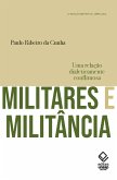 Militares e militância (eBook, ePUB)