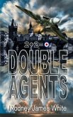 Double Agents 2 + 2 = 0 (eBook, ePUB) Double Agents 2 + 2 = 0 (eBook, ePUB)