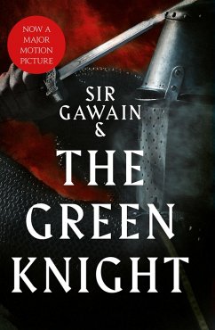 Sir Gawain and the Green Knight (eBook, ePUB)