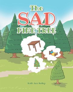 The Sad Pine Tree (eBook, ePUB) - Kelley, Ruth Ann
