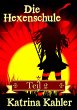 Die Hexenschule (eBook, ePUB) - Bild 1