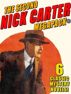 The Second Nick Carter MEGAPACK® (eBook, ePUB) - Carter, Nicholas