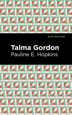 Talma Gordon (eBook, ePUB) - Hopkins, Pauline E.