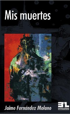 Cover Mis muertes (eBook, ePUB)