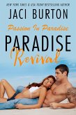 Paradise Revival (Passion In Paradise, #2) (eBook, ePUB)
