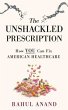 The Unshackled Prescription (eBook,... - Bild 1