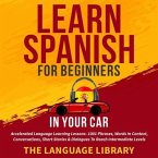 Learn Spanish For Beginners In Your Car (eBook, ePUB)