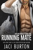 Running Mate (Devlin Dynasty, #1) (eBook, ePUB) Running Mate (Devlin Dynasty, #1) (eBook, ePUB)