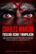 Charles Manson - Psicología Oscura y... - Bild 1