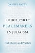 Third-Party Peacemakers in Judaism... - Bild 1