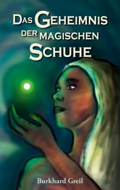 Das Geheimnis der magischen Schuhe (eBook, ePUB)
