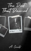 The Dust That Danced (eBook, ePUB)