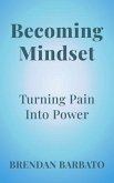 Becoming Mindset (eBook, ePUB)