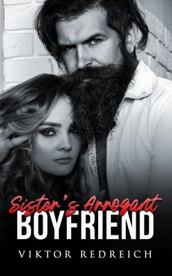 Cover Sister's Arrogant Boyfriend (eBook, ePUB)