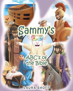 Sammy's ABC's of the Bible (eBook, ePUB) - Shoff, Laura
