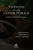 Vivências de um Gestor Público (eBook, ePUB)