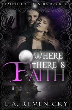 Cover Where There's Faith (Fairfield Corners, #3) (eBook, ePUB)